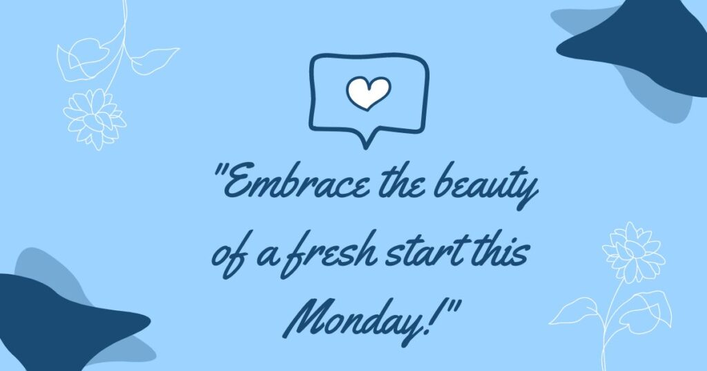 Fresh Start Monday Blessings