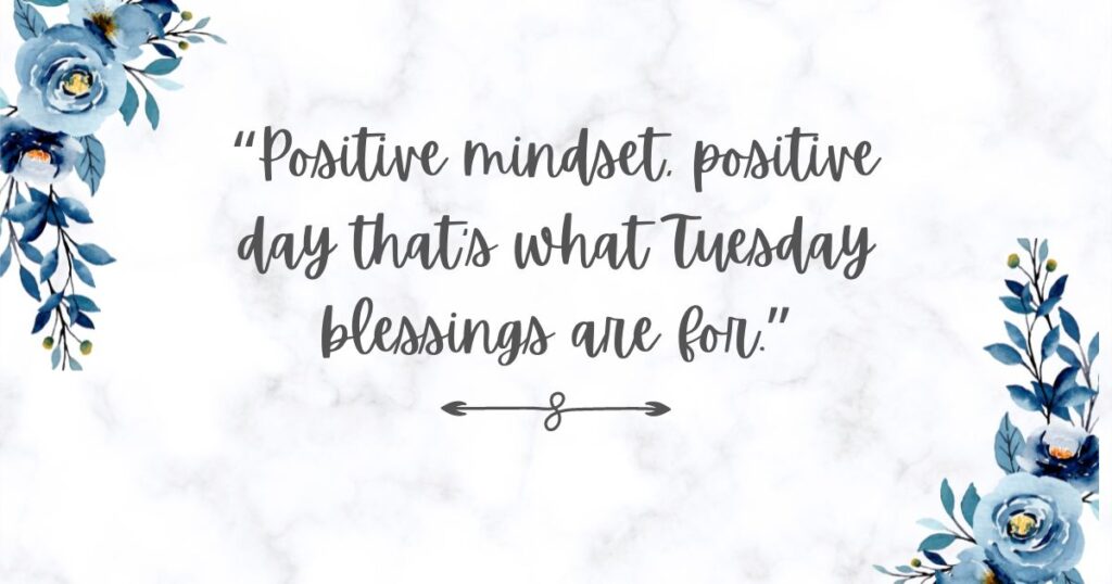 Happy Tuesday Blessings Quotes