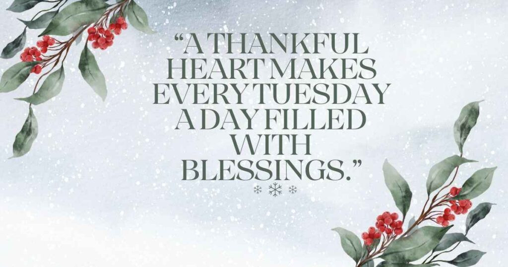 Happy Tuesday Blessings Quotes