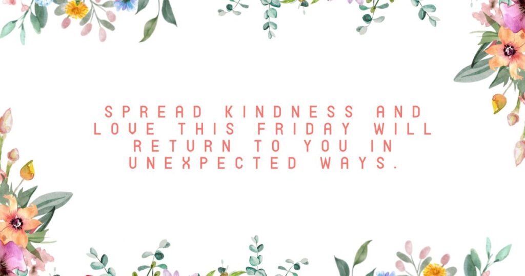 Love and Encouragement for Friday 