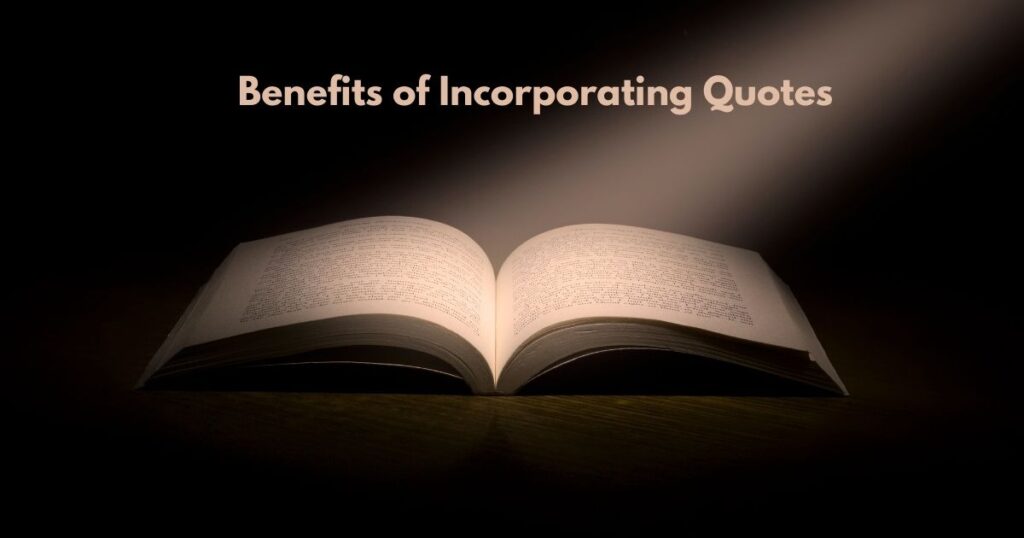 Benefits of Incorporating Quotes