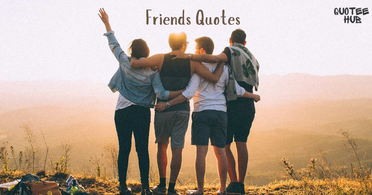 Friends Quotes