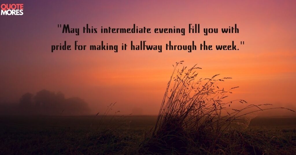 Wednesday Evening Blessings