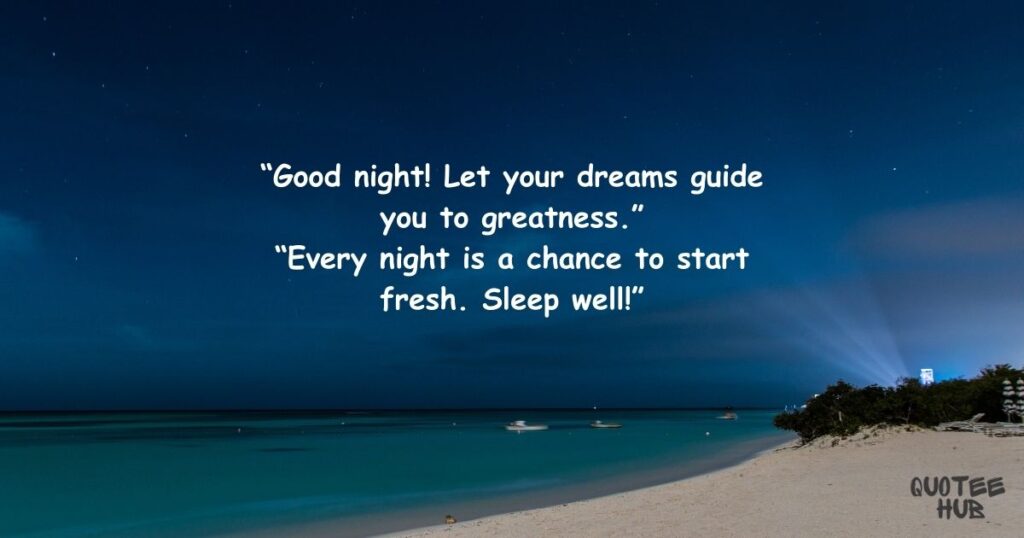 Good Night Inspirational Quotes 