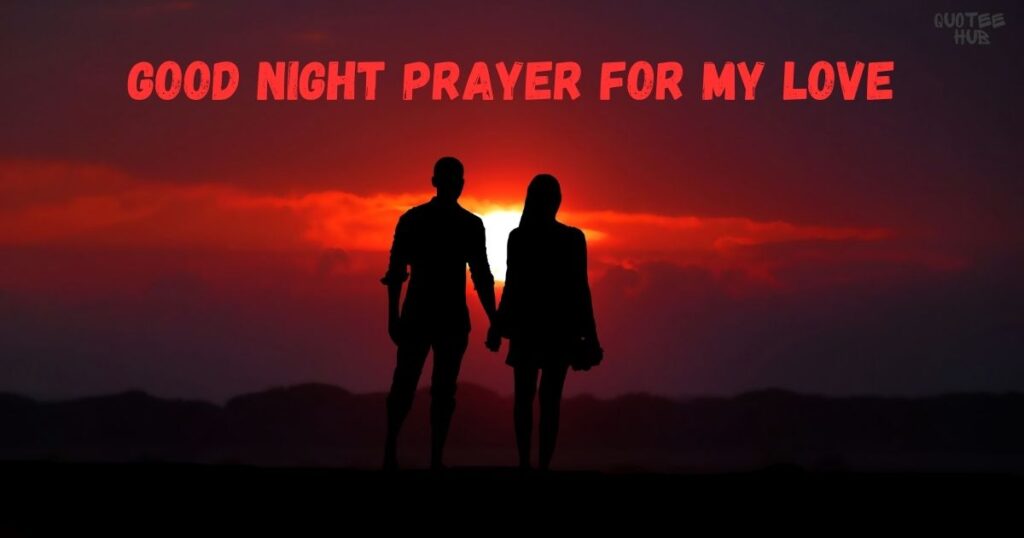 Good Night Prayer for My Love 