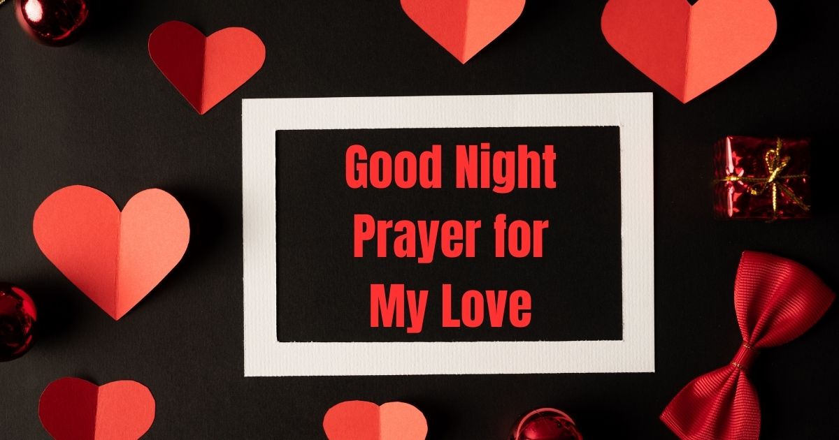 Good Night Prayer for My Love