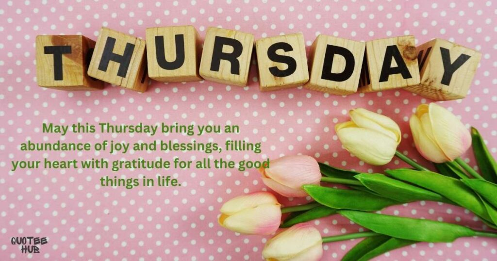 Thursday Inspirational Blessings