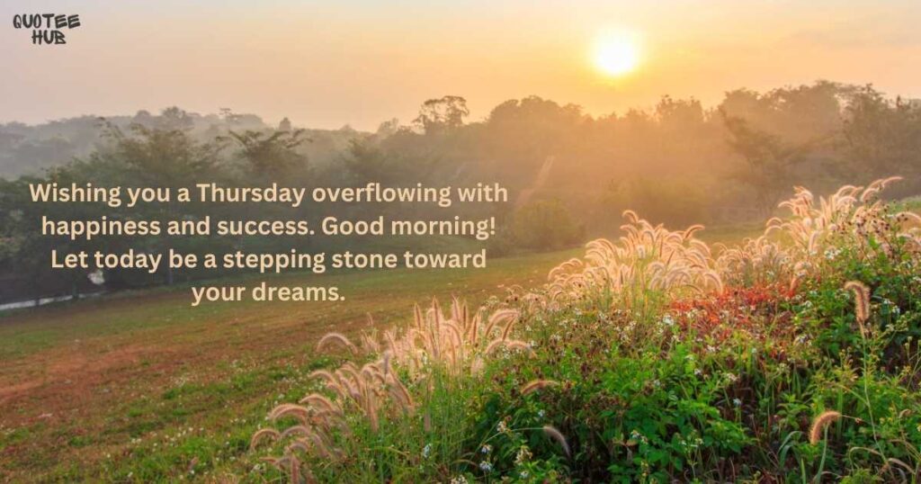 Positive Good Morning Thursday Blessings