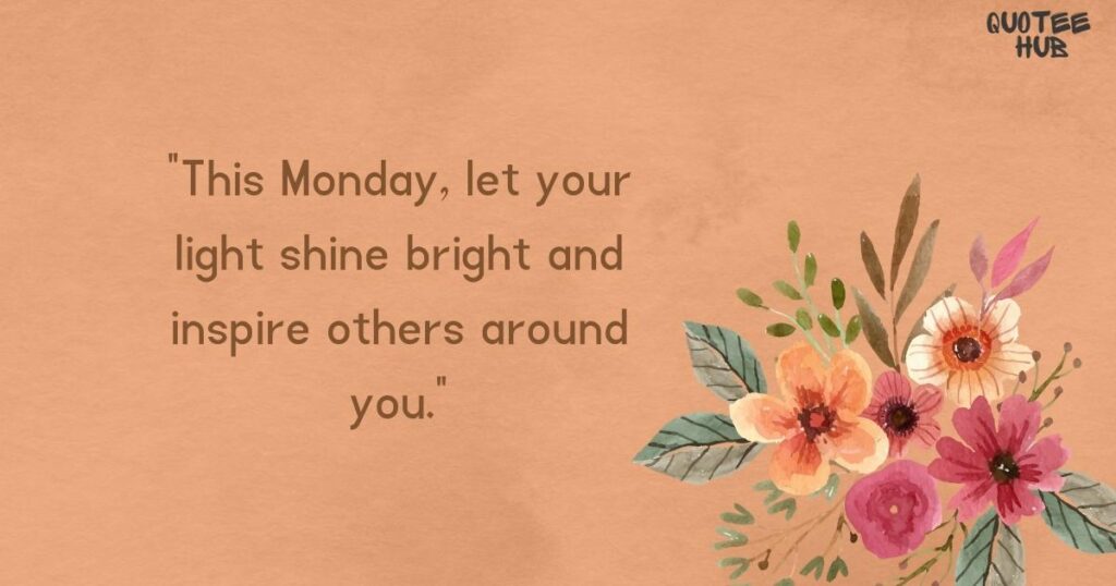 Light Up Your Monday