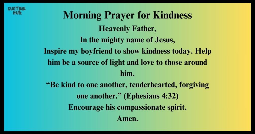 Morning Prayer for Kindness