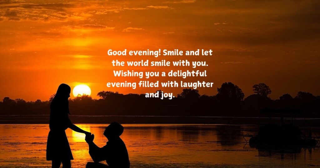 Smile Good Evening Wishes