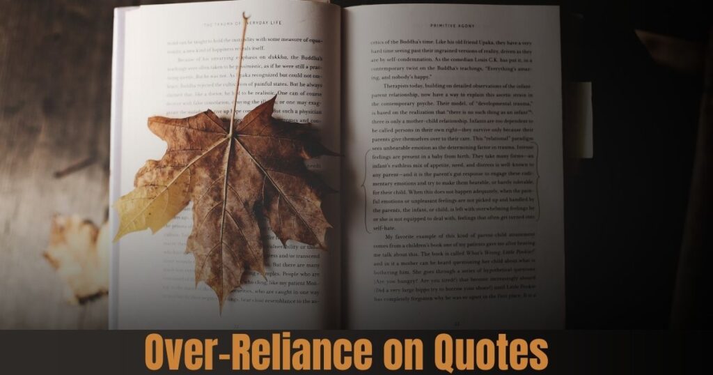 over-reliance-on-quotes