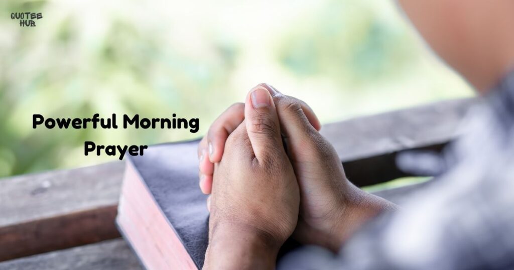 Powerful Morning Prayer