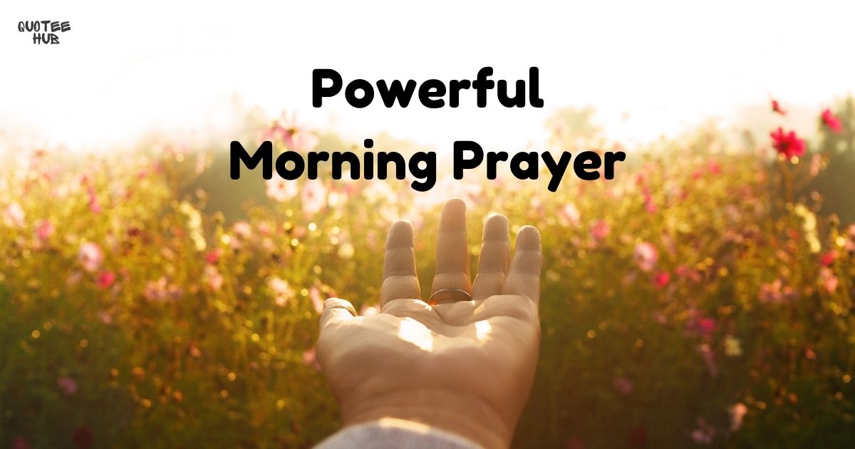 Powerful Morning Prayer