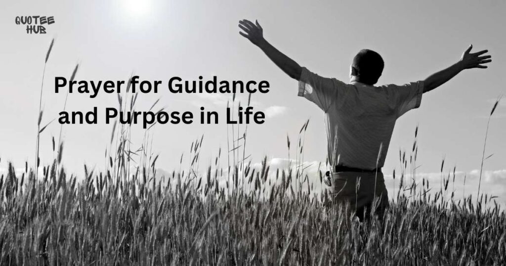 Prayer for Guidance and Purpose in Life 