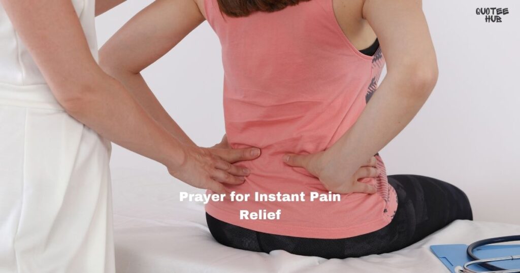 Prayer for Instant Pain Relief 