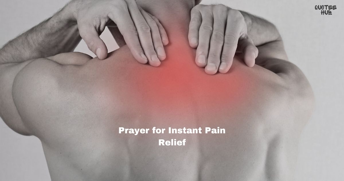 Prayer for Instant Pain Relief