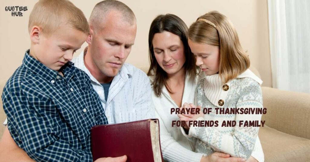 Prayer of Thanksgiving for Friends and Family