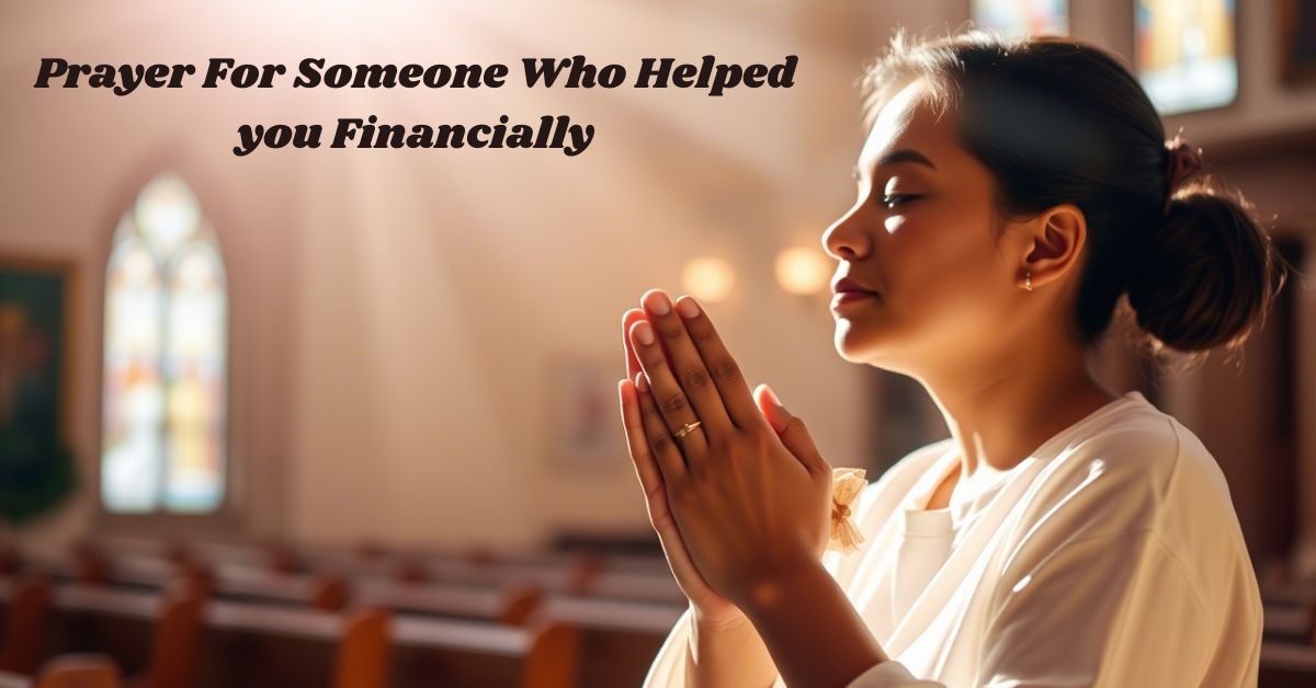 Prayer For Someone Who Helped you Financially